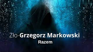 Grzegorz Markowski - Zło + napisy