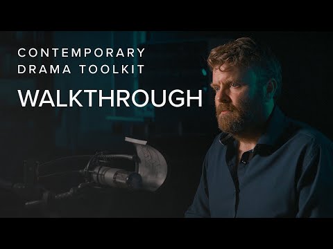 Contemporary Drama Toolkit Walkthrough