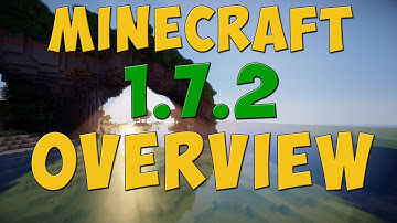Minecraft 1.7.2 Update Overview - The Update That Changed The World