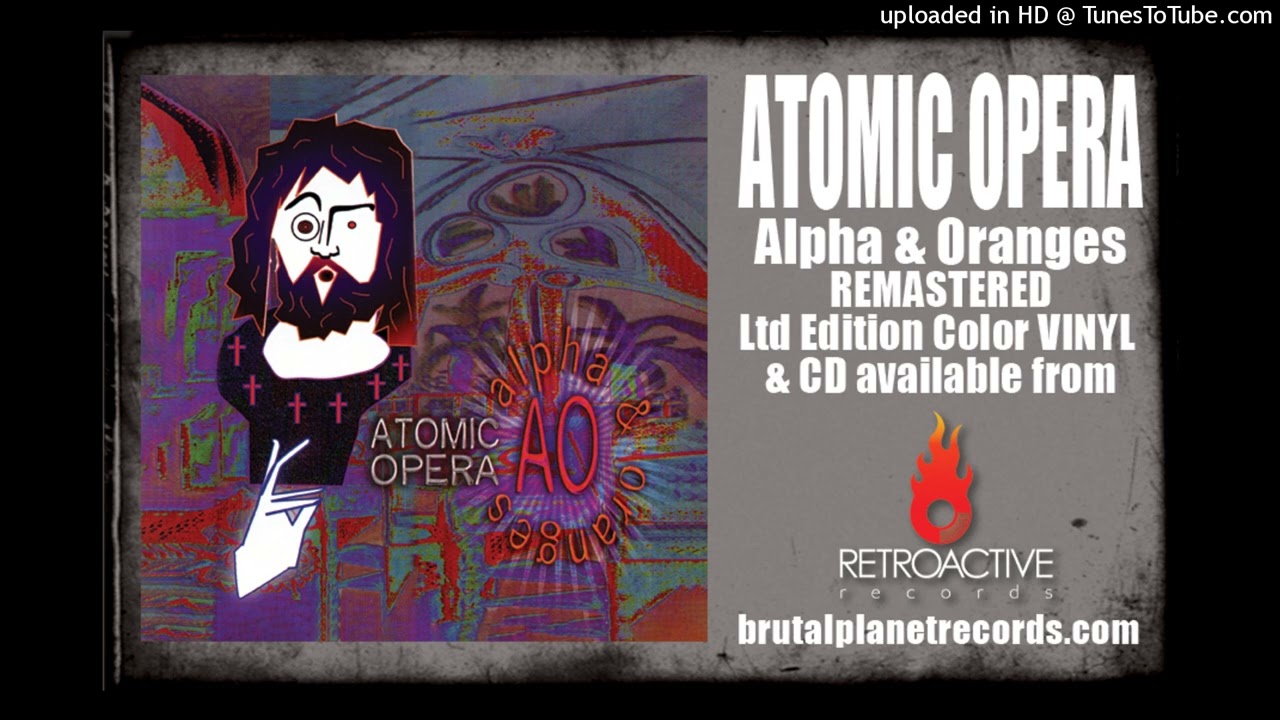 Atomic Opera - Alpha & Oranges (Orange Vinyl, 2026, Retroactive