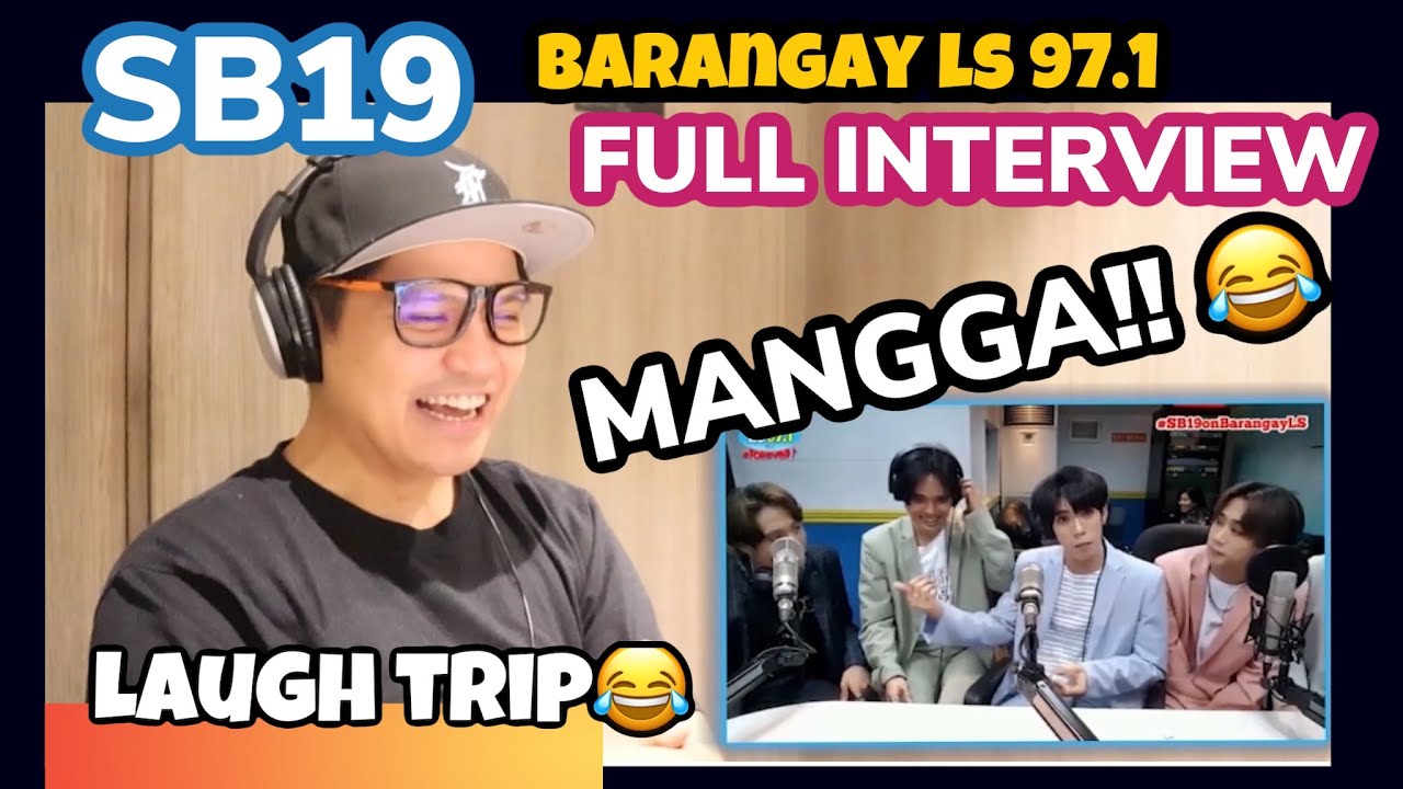 SB19  - 97.1 BARANGAY LS FM INTERVIEW | LAUGHTRIP TO | REACTION
