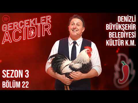 🎭 İlker Ayrık ile Gerçekler Acıdır | Sezon 3 Bölüm 22 | Denizli | Büyükşehir Belediyesi Kültür K.M.