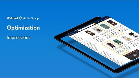 Walmart Sponsored Products | Impression optimization best practices