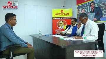 TARINI JYOTI MOHANTY - Rank 202 -  OAS 2020 - 21 Mock Interview-APTI PLUS