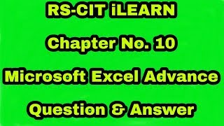 RSCIT iLearn Assessment 10 Microsoft excel advance screenshot 4