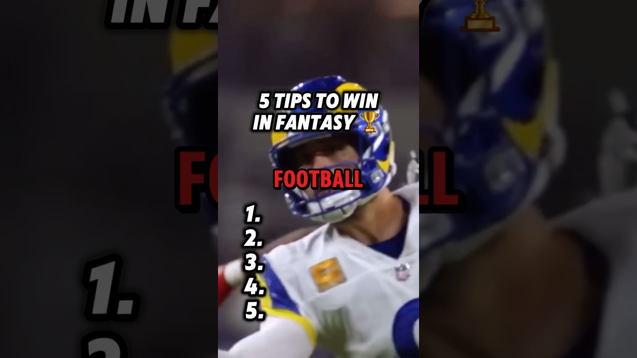 5 Tips to Win Your Fantasy Football League 🏆