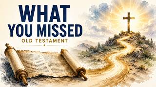 What Most Christians Miss About the Old Testament