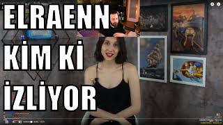 Elraenn - Tuğkan Gönültaş Kim ki? İzliyor