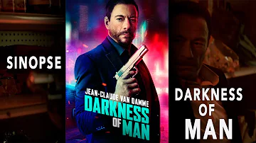 Sinopse Darkness of Man 2024 Novo Filme de Jean Claude Van Damme!