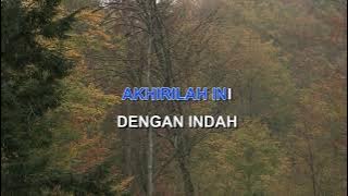 AKHIRI INI DENGAN INDAH JIKUSTIK Indonesian Malay Karaoke