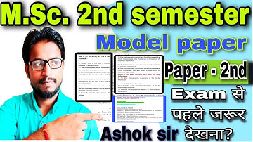 MSc 2nd SEM, paper -2nd model paper: Angiosperms: taxonomy, discription of families, Ashok sir