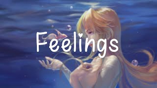 Feelings - Lauv [Lyrics]