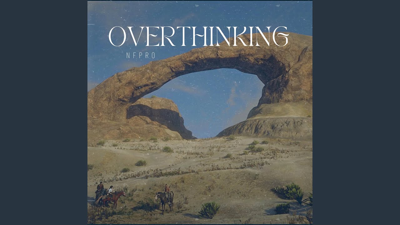 Watch Overthinking on YouTube Watch Overthinking on YouTube