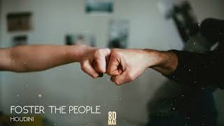 Download Lagu Foster The People - Houdini (AUDIO 8D) MP3