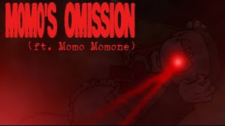 MOMO's OMISSION / (feat. Momo Momone)【UTAU Original】