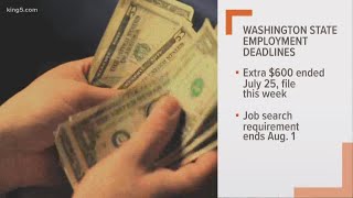 Your Money, Your Future: Washington state unemployment deadlines