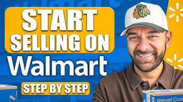 How to Start Selling on Walmart Marketplace (Step by Step Guide 2025)