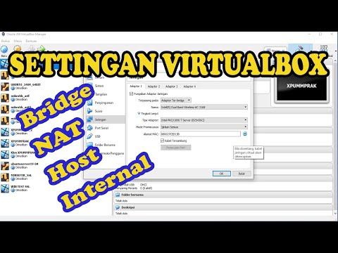 PERBEDAAN BRIDGE, NAT, JARINGAN INTERNAL DAN ADAPTER HANYA HOST DI VIRTUALBOX