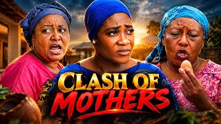 CLASH OF MOTHERS -MERCY JOHNSON, PATIENCE OZORKWO, EBELE OKARO LATEST 2026 NOLLYWOOD MOVIE #movies