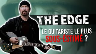 THE EDGE est-il un bon guitariste ?