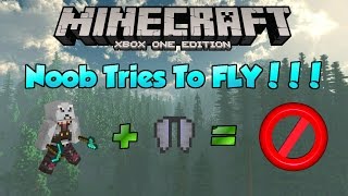 Minecraft Noob Tries To Learn How To FLY!!! (Elytra Fails!!!)