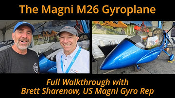 Magni M26 Gyroplane – Fastest Magni Gyro Yet! Full Walkthrough with Brett at Oshkosh 2025
