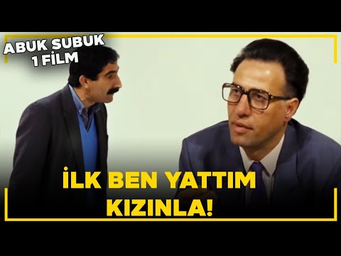 Kızınla İlk Ben Yattım | Abuk Sabuk 1 Film