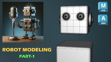 How to create 3D Robot (Part-1) - Autodesk Maya Hard Surface Tutorial