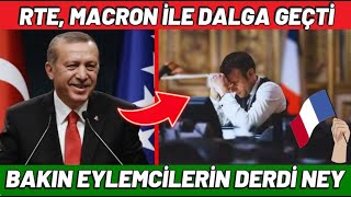 Rte, Macron İle Dalga Geçti̇.(İşte Fransada Yaşananların Sebebi̇)