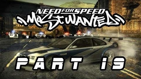 Need for Speed: Most Wanted - Part 19