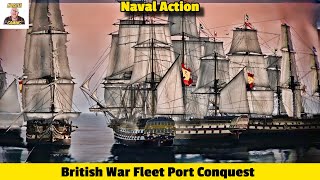 British War Fleet Port Conquest  In Naval Action