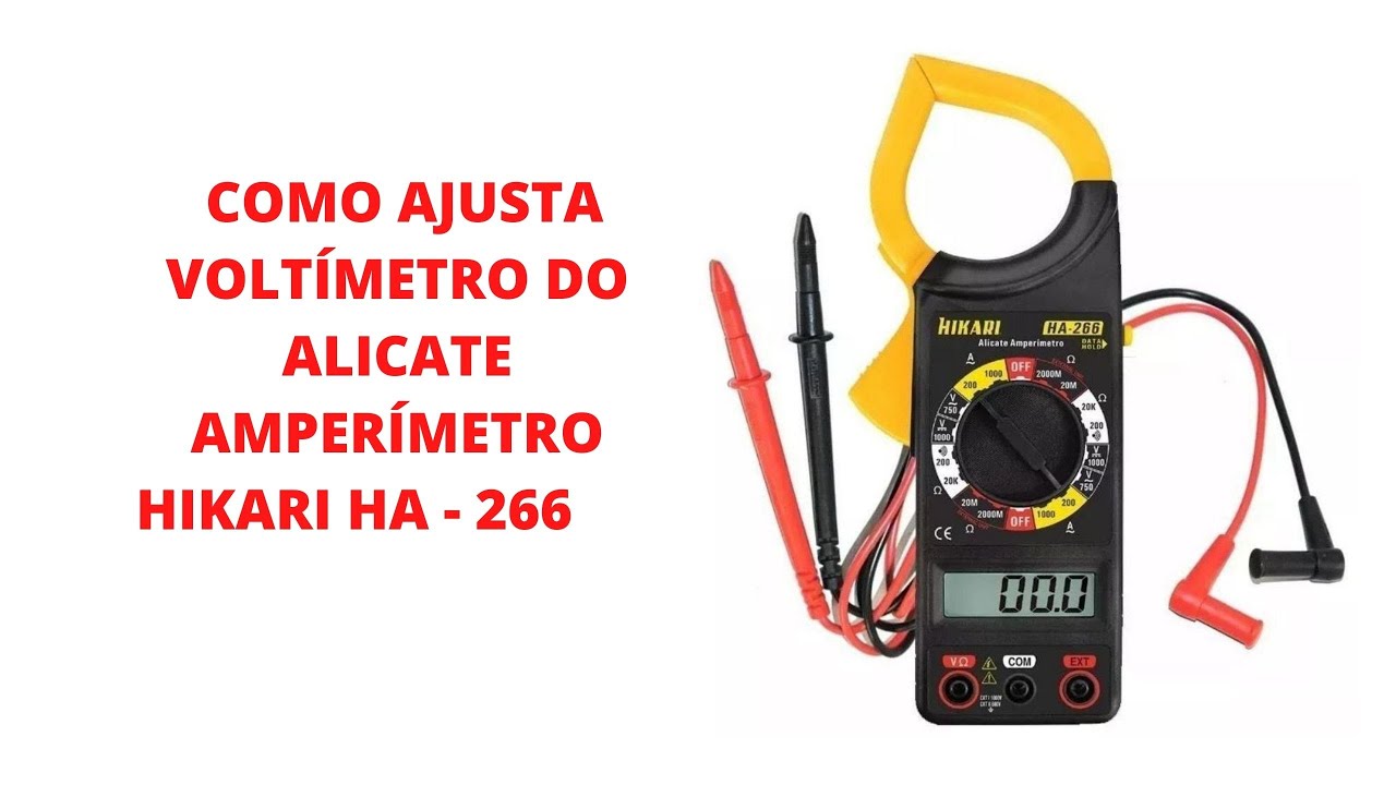 COMO AJUSTA VOLTÍMETRO DO ALICATE AMPERIMETRO HIKARI HA 266 YouTube