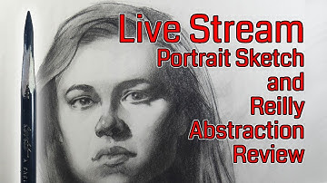 Live Stream - Reviewing Reilly Method and Portrait Sketching