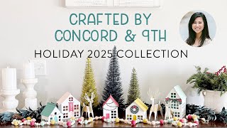 Crafted by Concord & 9th Holiday 2025 Collection