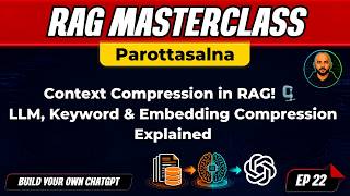 Context Compression in RAG! 🗜️ LLM, Keyword & Embedding Compression Explained | Session 22
