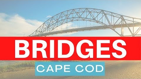 Bridge to Cape Cod