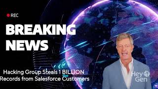 Celebrity Hacking Group Steals 1 BILLION Records from Salesforce Customers (BREAKING) Net Worth