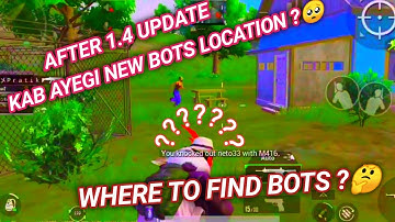 Important notice - New bots location in pubg Mobile ? Pubg new update bot location | PROBOT GAMING