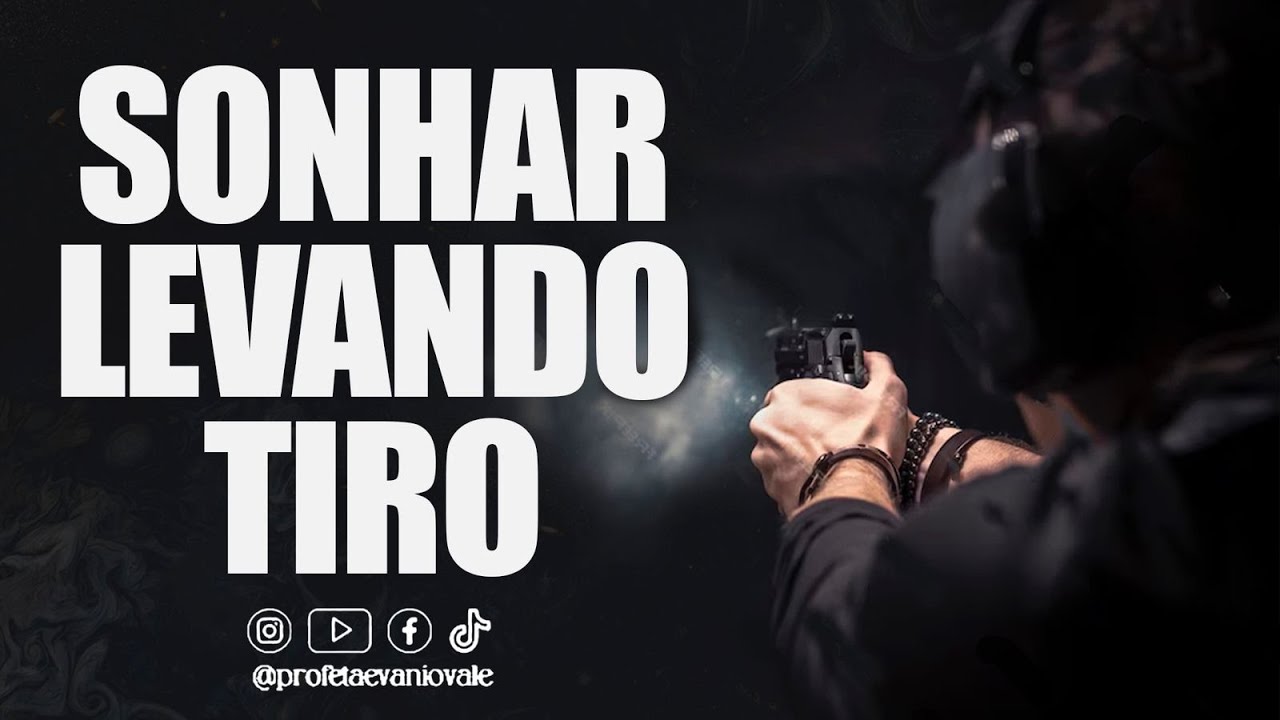 SONHAR LEVANDO UM TIRO #oração #divinasrevelações #sonhos #salmo91 # ...