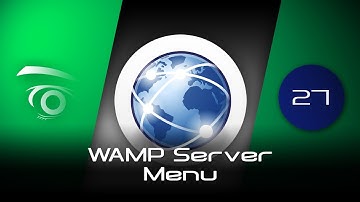 WAMP Server Menu  | Tutorial