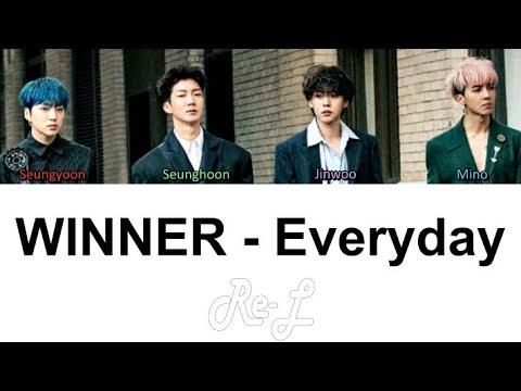 WINNER - Everyday (Color Coded Lyrics ENGLISH/ROM/HAN)