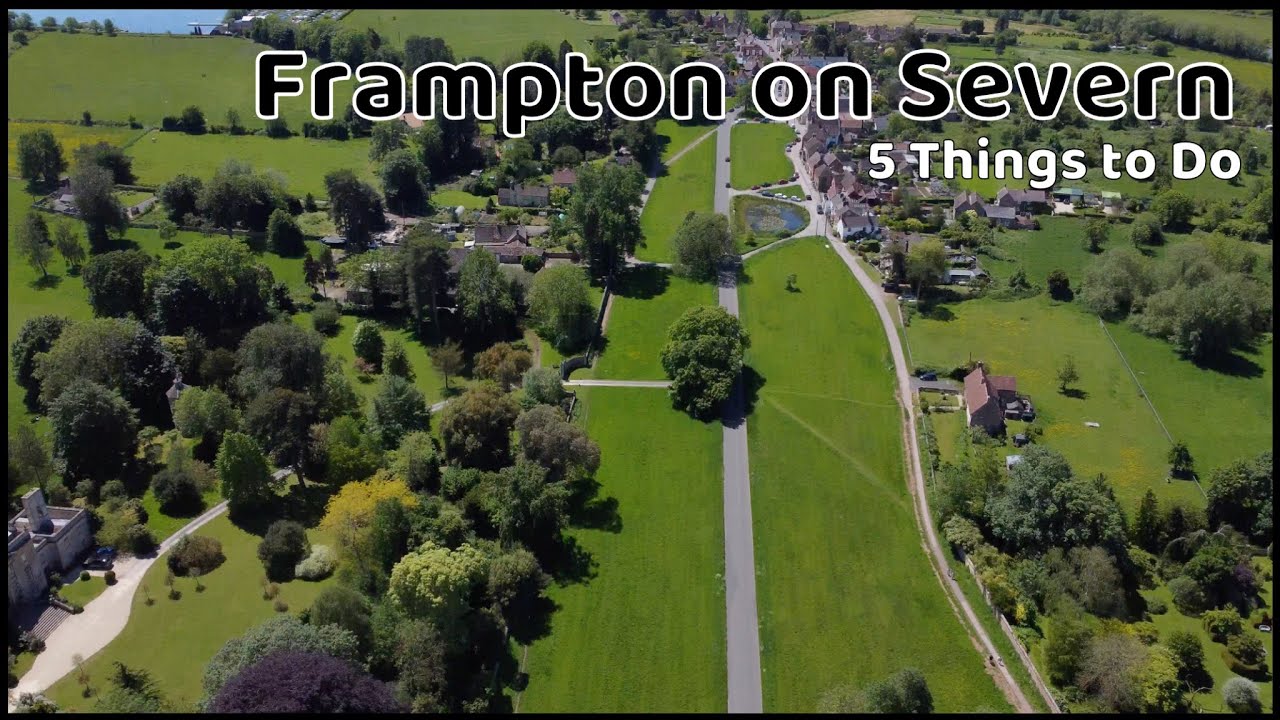 Frampton on Severn 5 Things to Do YouTube