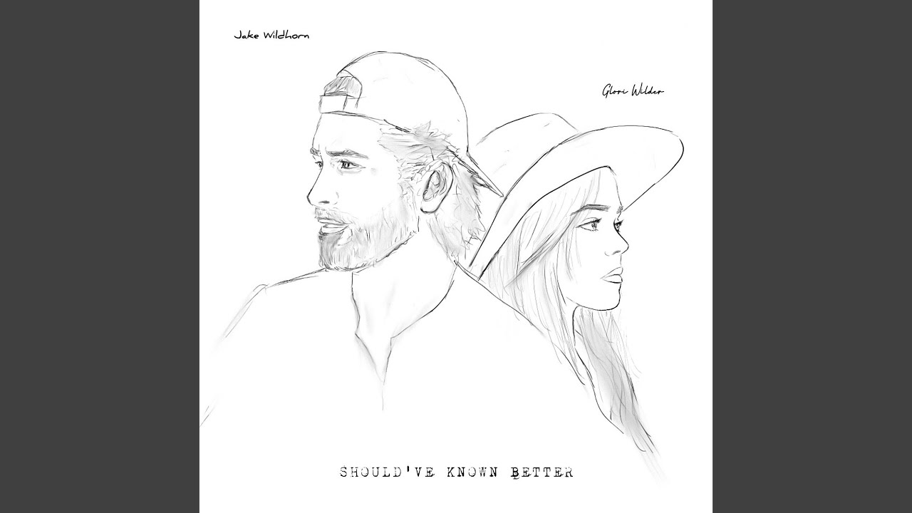 Should've Known Better