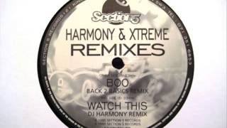 Harmony \u0026 Xtreme - Watch This (DJ Harmony Remix)