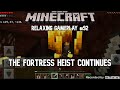 Relaxing Minecraft PE Gameplay #92 - The Fortress Heist Continues