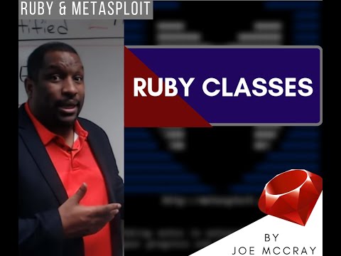 Ruby and Metasploit Tutorial : Ruby classes.
