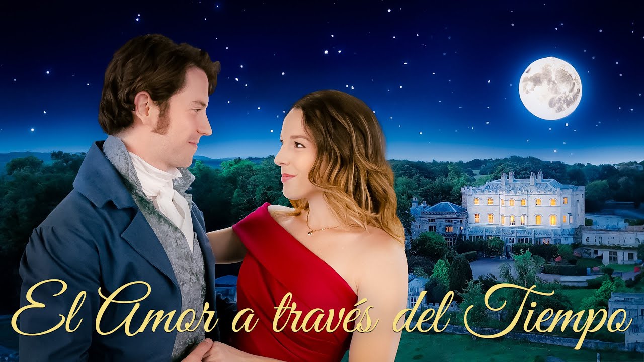 El Amor a través del Tiempo | película romántica completa | Aubrey Reyonds, Toby-Alexander Smith