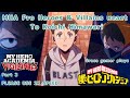 MHA Pro Heroes &amp; Villains React To Koichi Himawari || Pt.2 ||USE 2X SPEED|| Grace gamer playz || MHA