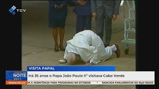 Download Lagu Há 35 anos o Papa João Paulo IIº visitava Cabo Verde MP3 Download Lagu Há 35 anos o Papa João Paulo IIº visitava Cabo Verde MP3