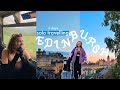 I solo backpacked in edinburgh fringe and tattoo 2022 vlog 